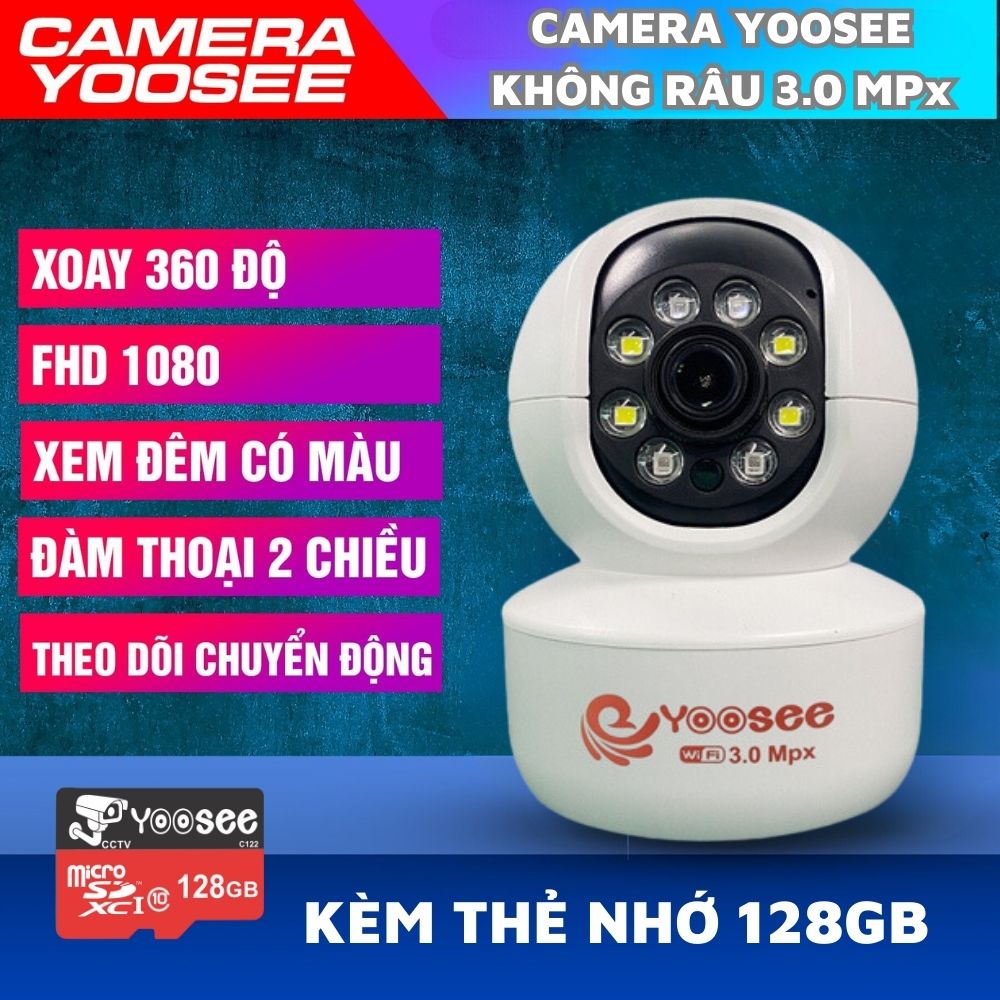 Camera Yoosee Wifi Không Râu 8 Led 3.0Mpx Xoay 360 Đàm Thoại 2 Chiều Xem Đêm Có Màu