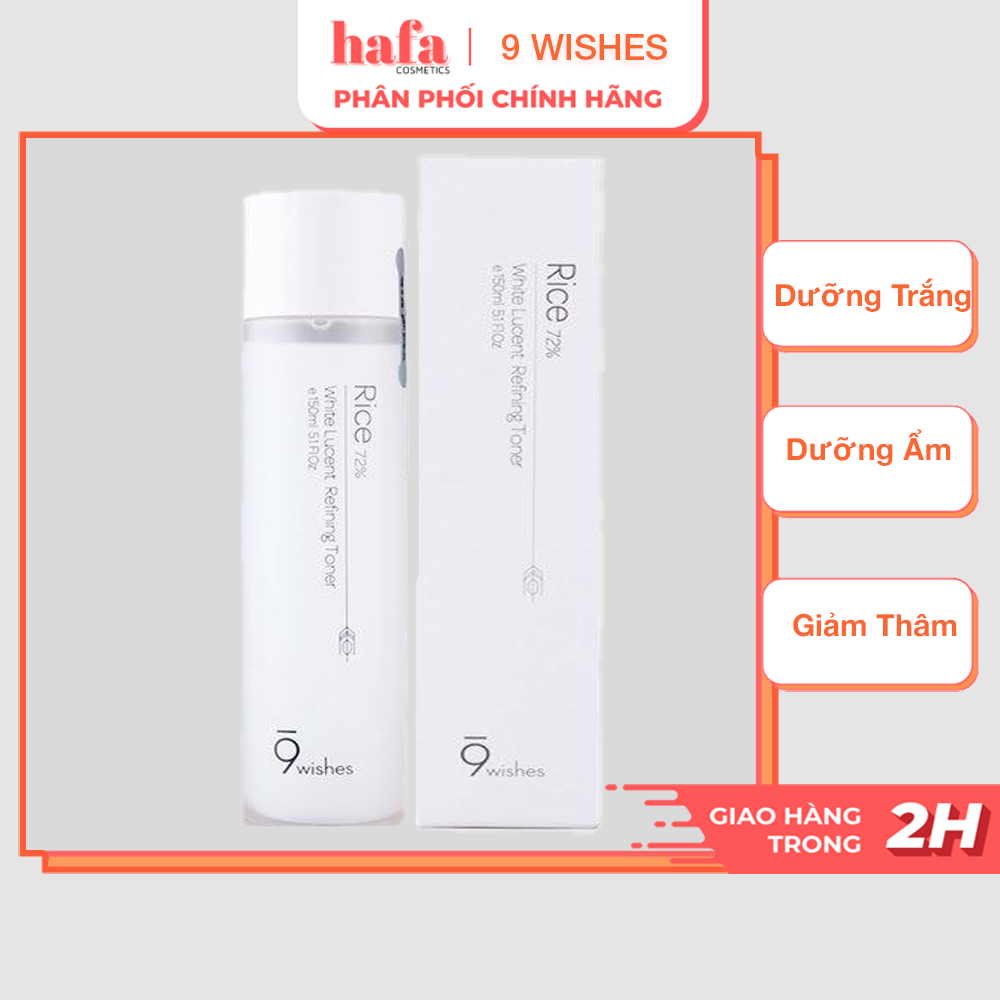 Nước hoa hồng 9 wishes rice 72% white lucent refining toner 150ml _ dưỡng ẩm cân bằng, dưỡng trắng da _ 9 wishes chính hãng