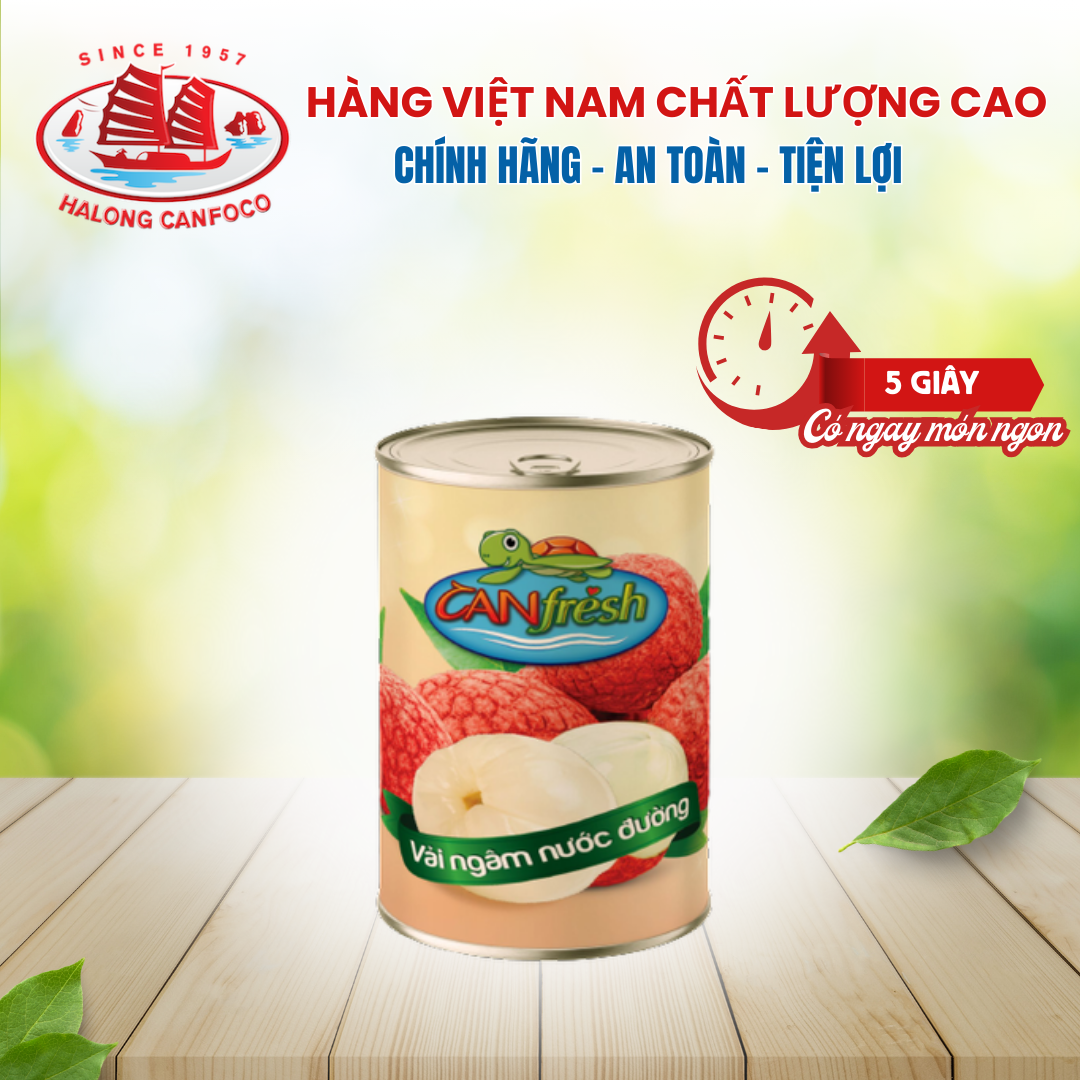 Vải Ngâm Nước Đường Canfresh 560g* - Đồ hộp Hạ Long - Trái cây hộp