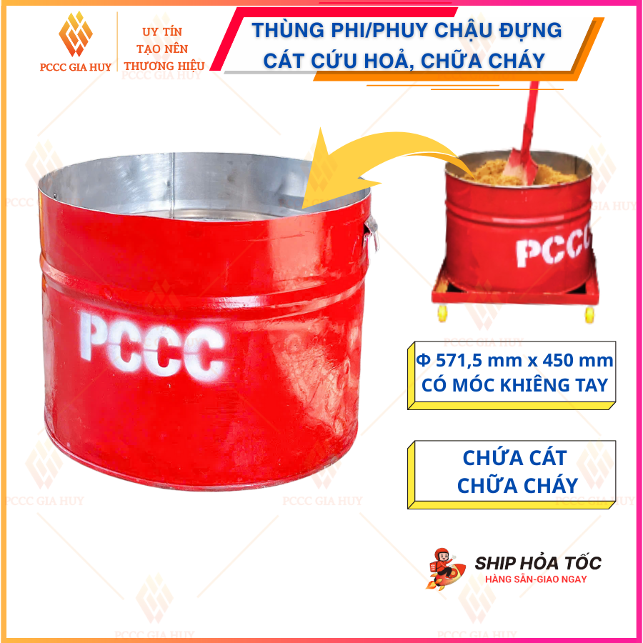 Thùng phi/phuy đựng cát PCCC-Thiết bị quan trọng Hỗ trợ chữa cháy và cứu hộ cứu nạn- có móc khiêng tay