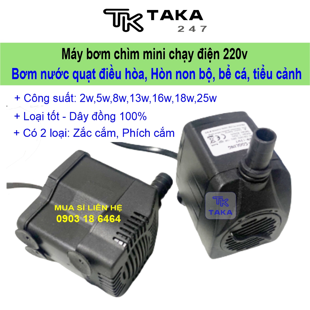 Máy bơm chìm mini 5W 8W 13W 16W 18W 25W - 220V quạt điều hoà hơi nước - bể cá thủy cảnh - tiểu cảnh