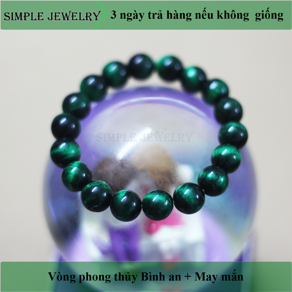 Vòng tay Phong thủy đá mắt hổ xanh lục tài lộc, bình an phù hợp Nam Nữ Mệnh hợp Mộc, Hỏa