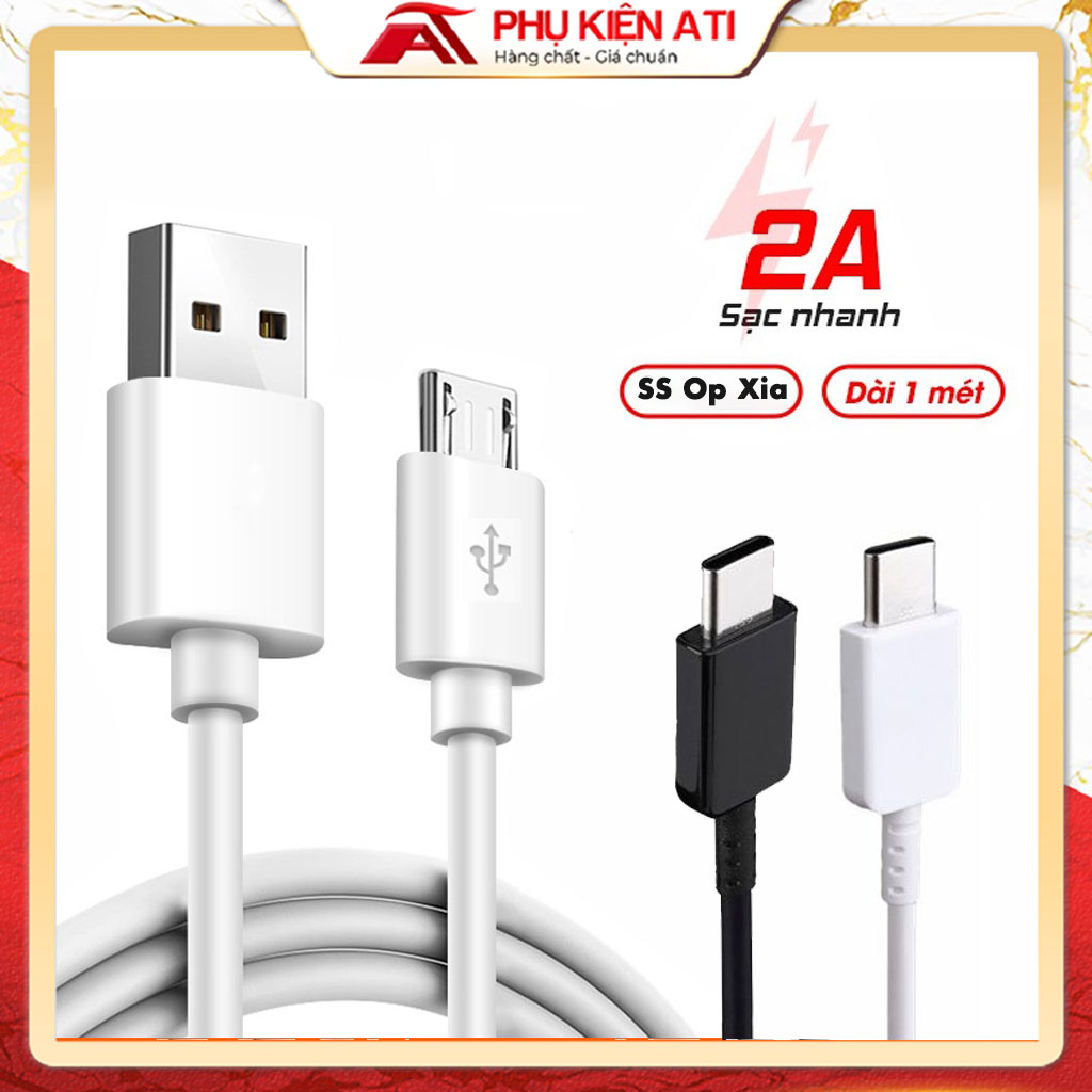  Dây Cáp Sạc USB Type C Micro Sạc nhanh dành cho Samsung Oppo Vivo Xiaomi Realme và các dòng máy Android lỗi 1 đổi 1 Bảo hành 6 tháng 
