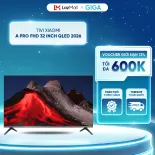 Tivi Xiaomi A Pro HD 32 inch QLED 2026 - Google TV - Công nghệ bảo vệ mắt, giảm thiểu ánh sáng xanh