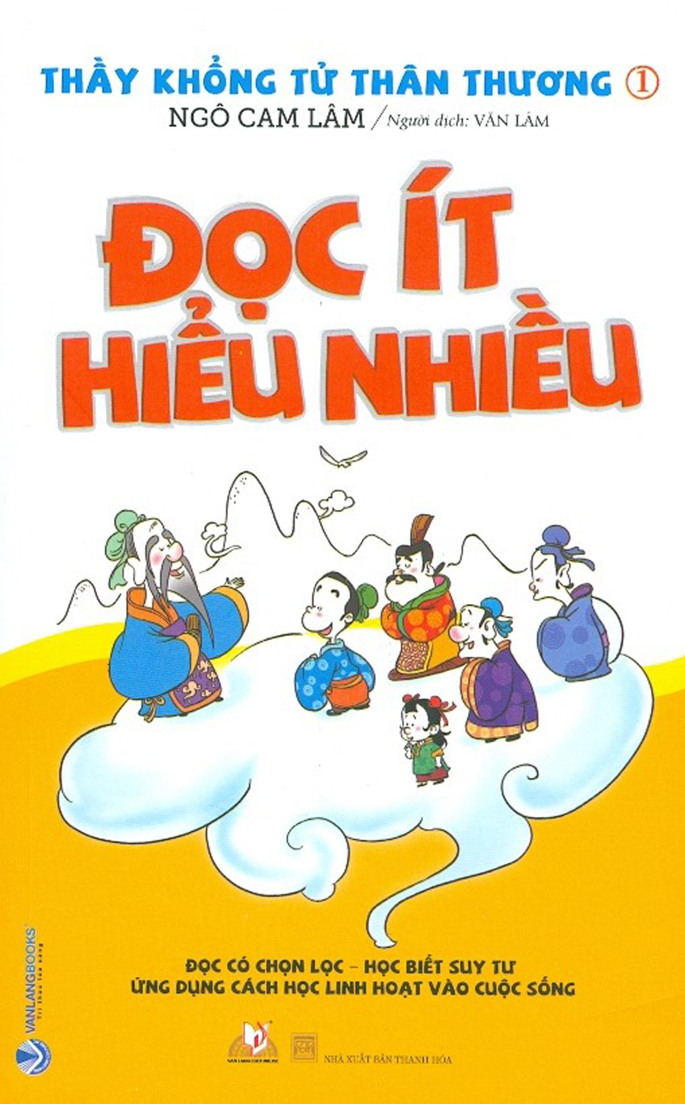 Thầy khổng tử thân thương 1 - đọc ít hiểu nhiều