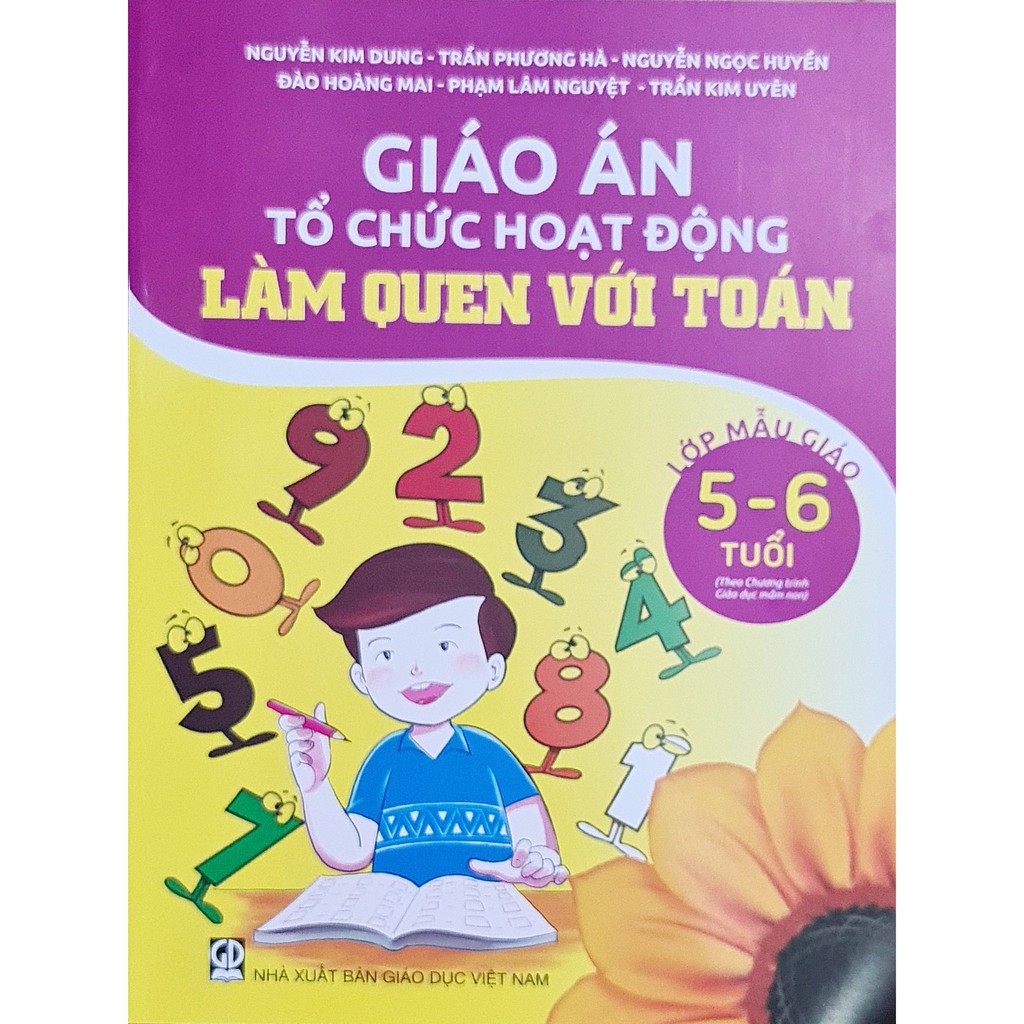 Giáo Án Tổ Chức Hoạt Động Làm Quen Với Toán 5-6 tuổi