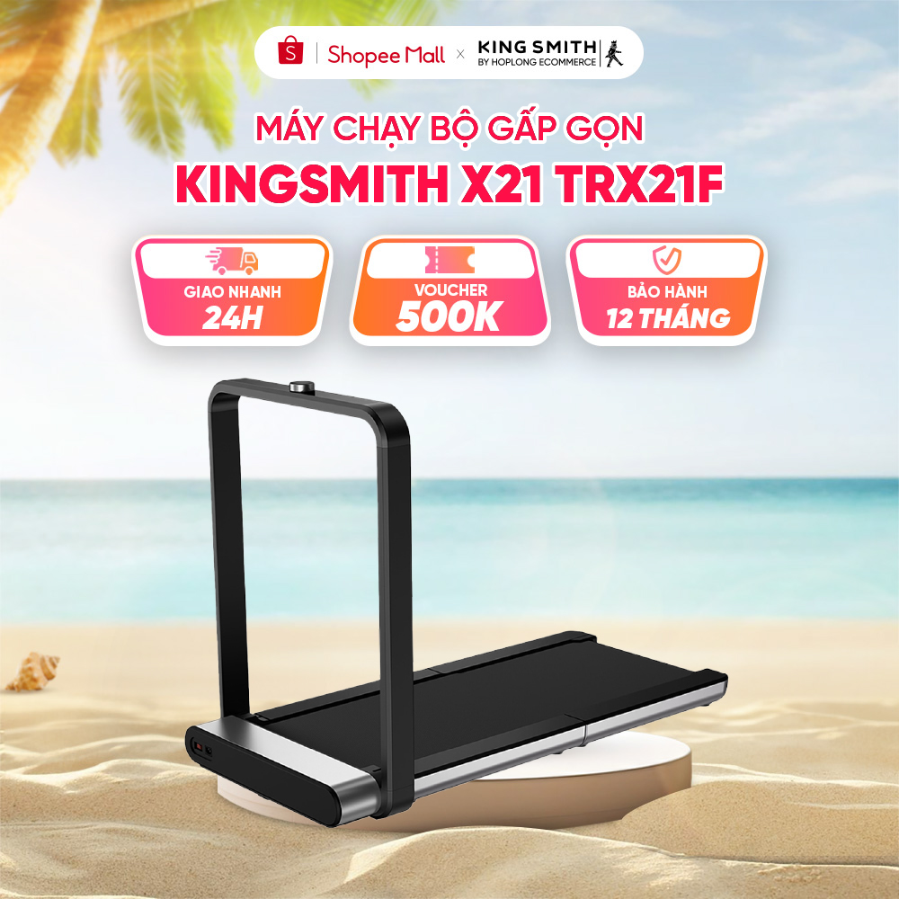 Máy chạy bộ tại nhà kingsmith x21 trx21f - gấp gọn thông minh - màn hình led - tải trọng 110kg - bh 12 tháng - miễn phí vc - bản quốc tế