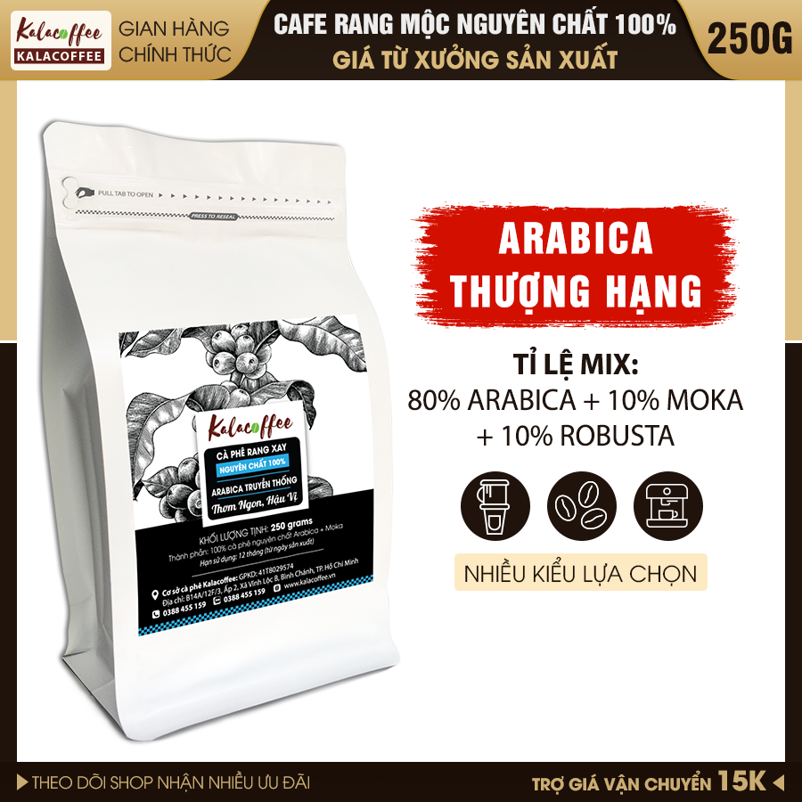 250g Cafe Arabica Cà Phê Thượng Hạng rang xay KALACOFFEE pha phin, thanh dịu, đậm đà hậu ngọt phù hợp pha phin pha máy