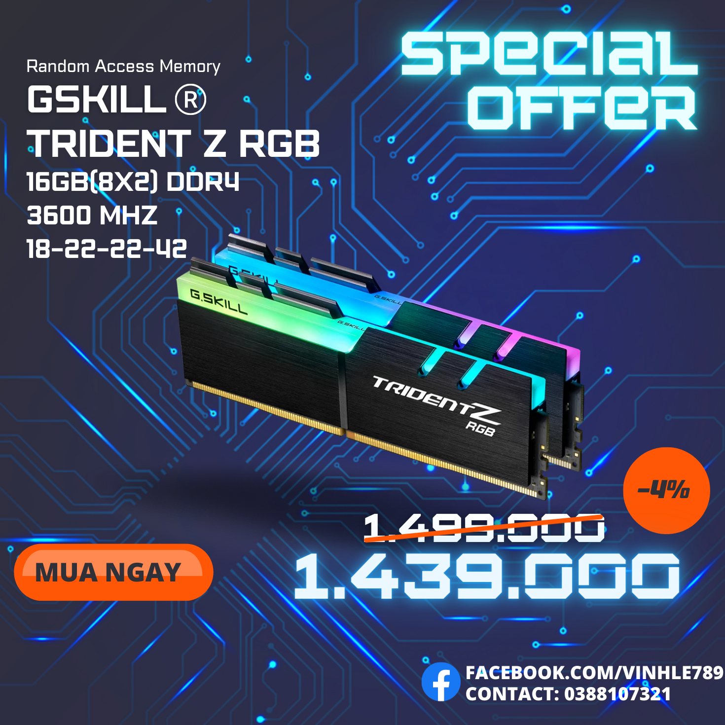 Ram GSKILL Trident Z RGB 16GB - 2x8GB DDR4 Bus 3600MHz F4-3600C18D-16GTZR