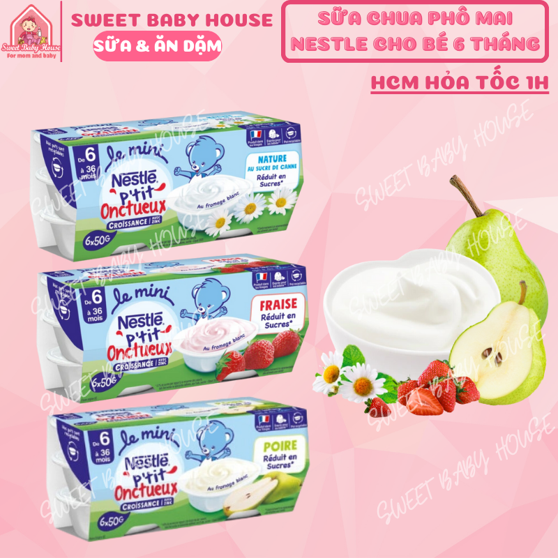 Sữa chua phô mai nestle pháp cho bé từ 6 tháng. date 1/2025 - sweet baby house