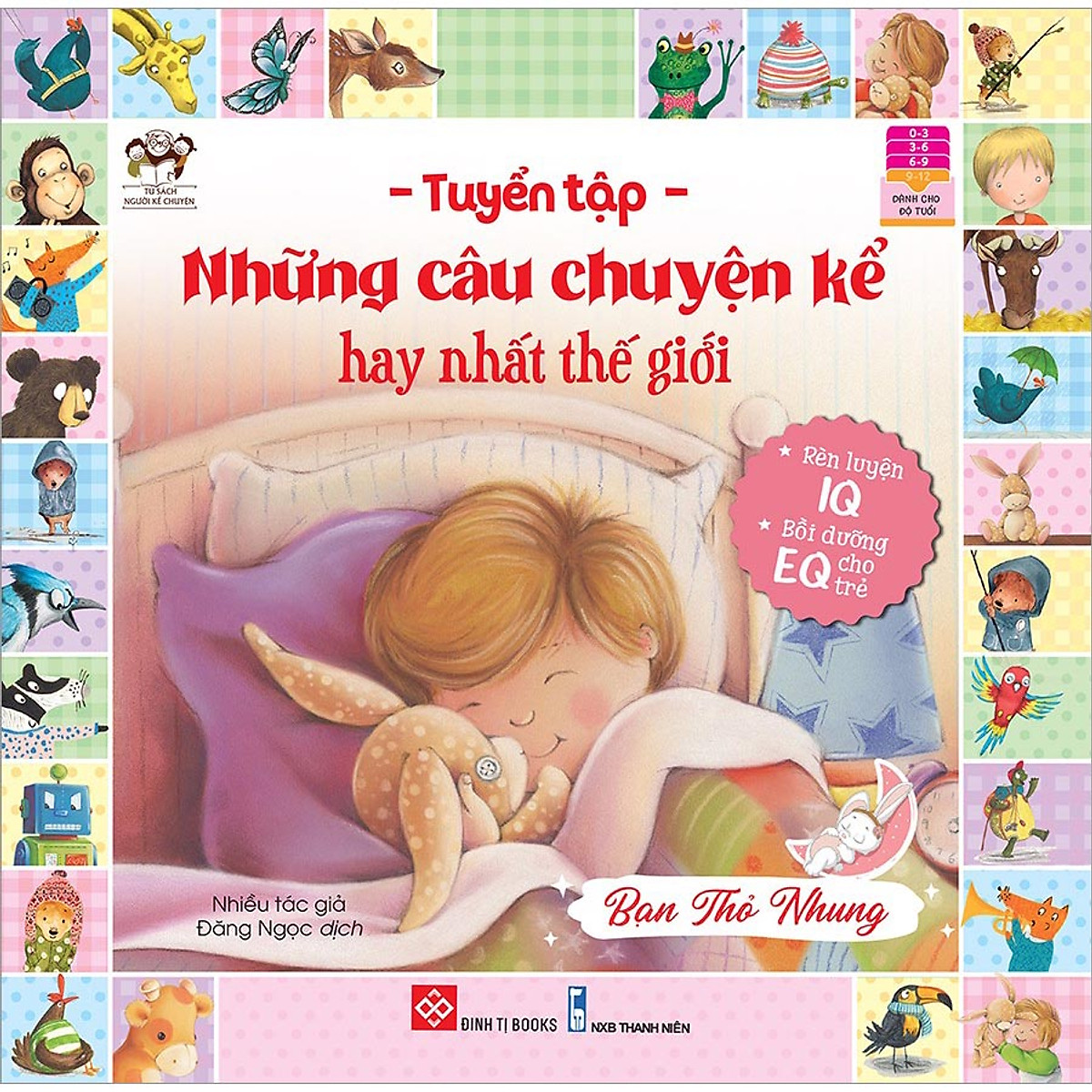 Tuyển tập những câu chuyện kể hay nhất thế giới - bạn thỏ nhung