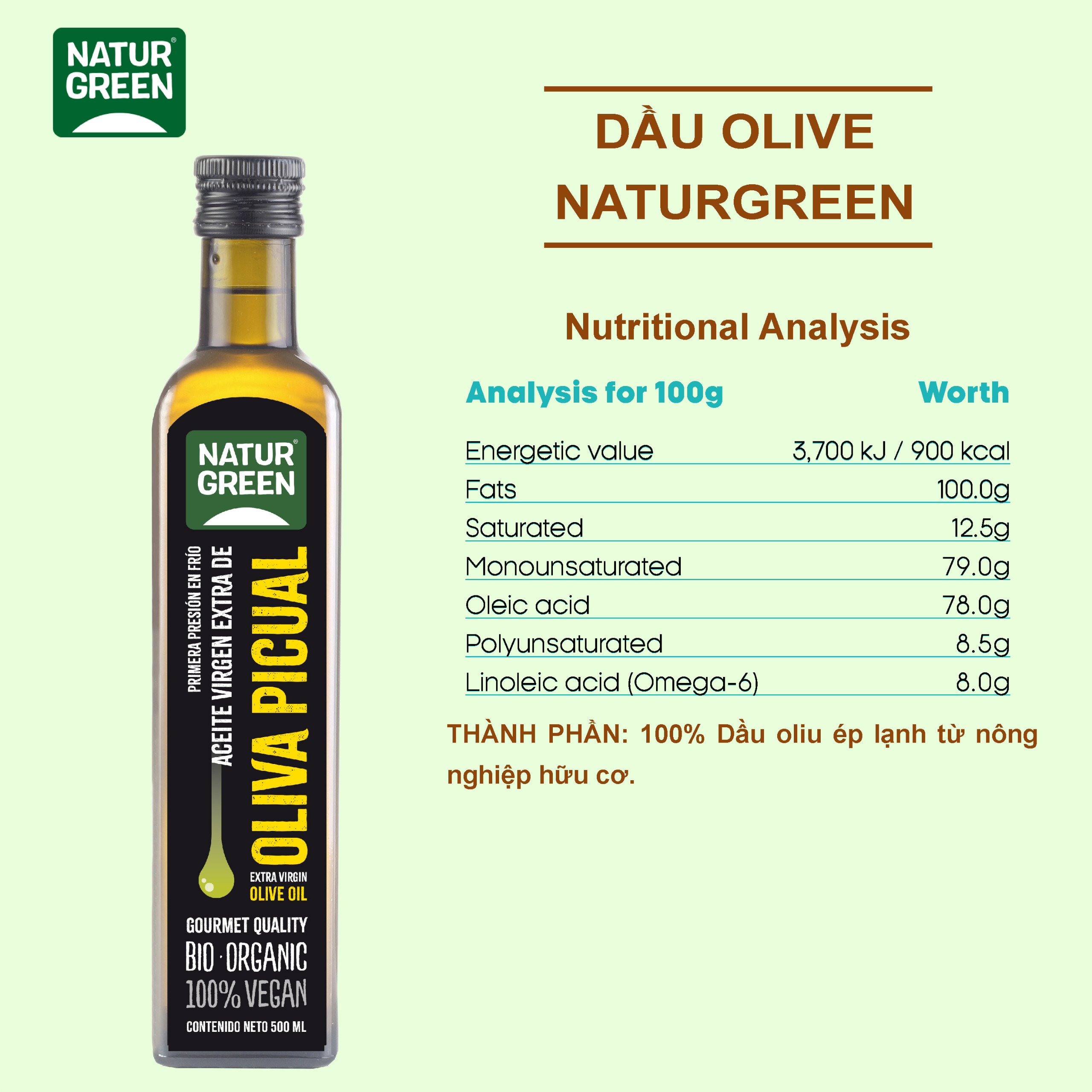 Dầu Oliu Nguyên Chất Hữu Cơ NaturGreen