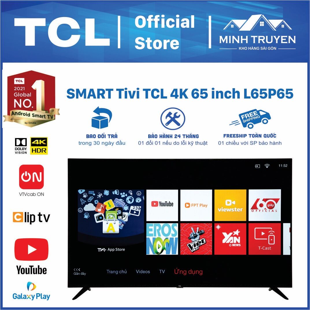 Smart tivi tcl 4k 65 inch l65p65-uf - sp trưng bày mới 99% - chính hãng 100%
