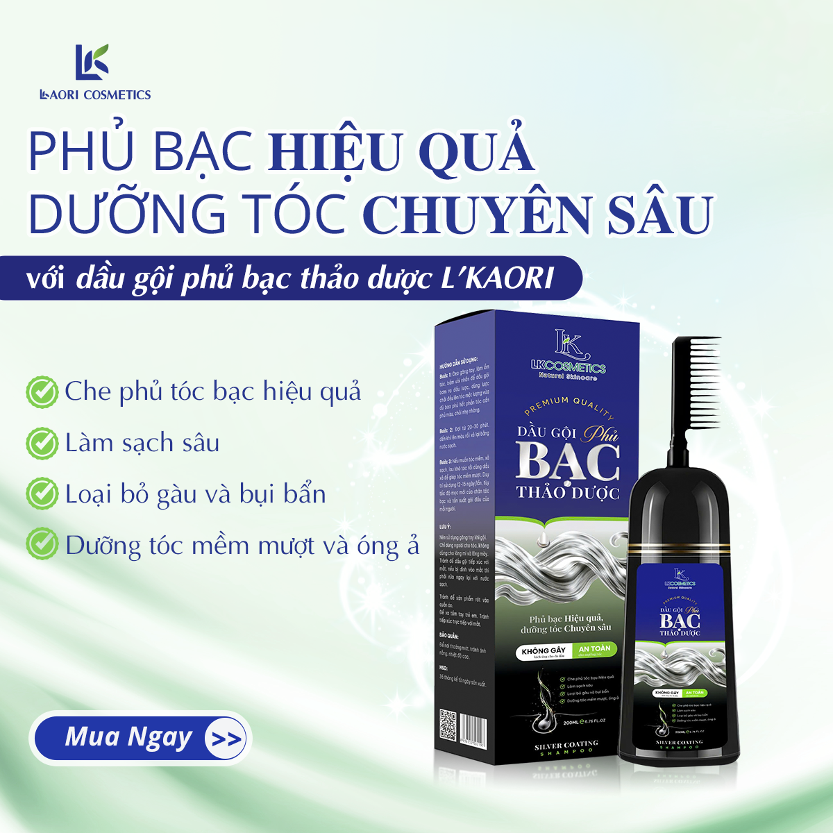 DẦU GỘI PHỦ BẠC THẢO DƯỢC - LKAORI COSMETICS VN