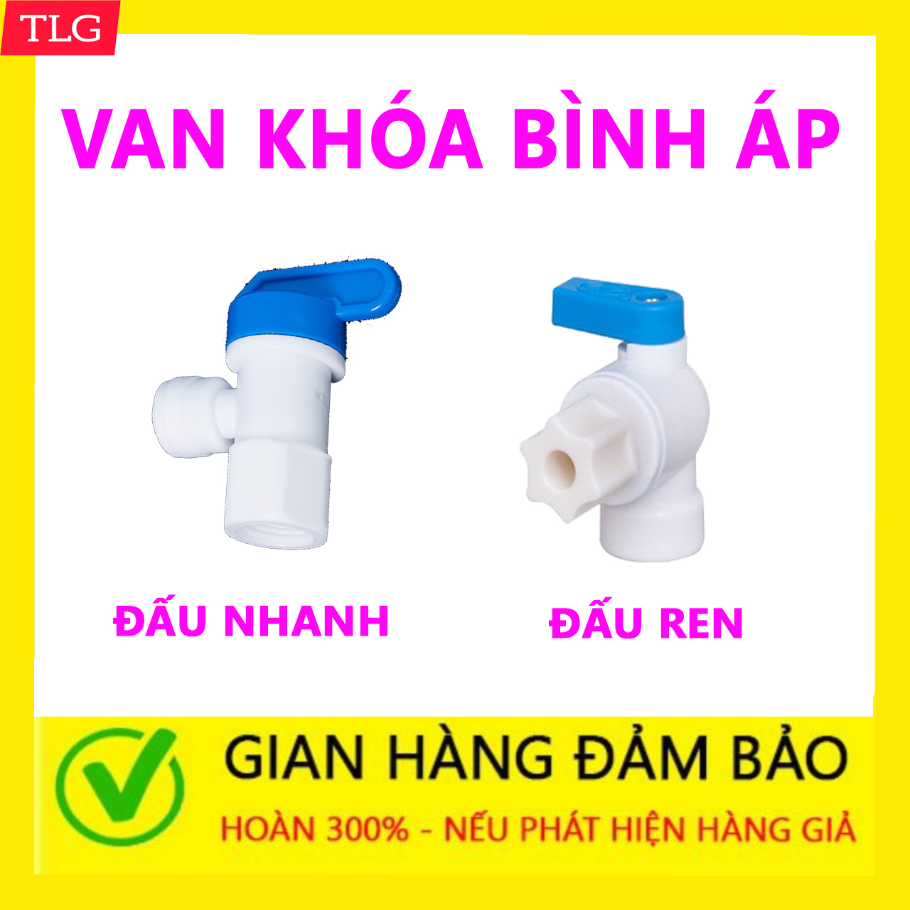 VAN KHÓA BÌNH ÁP  DÙNG CHO MỌI LOẠI MÁY LỌC NƯỚC RO