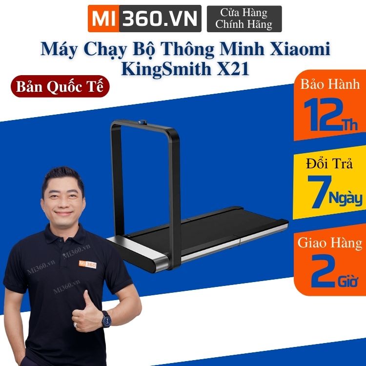 Máy chạy bộ thông minh xiaomi kingsmith x21 - bản quốc tế bh 24 tháng