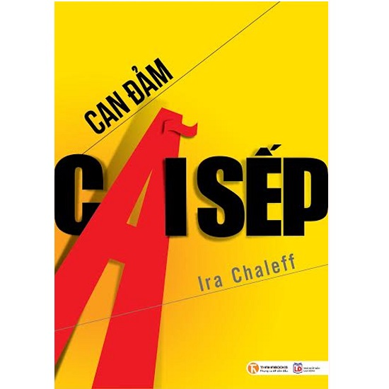 Sách - can đảm cãi sếp