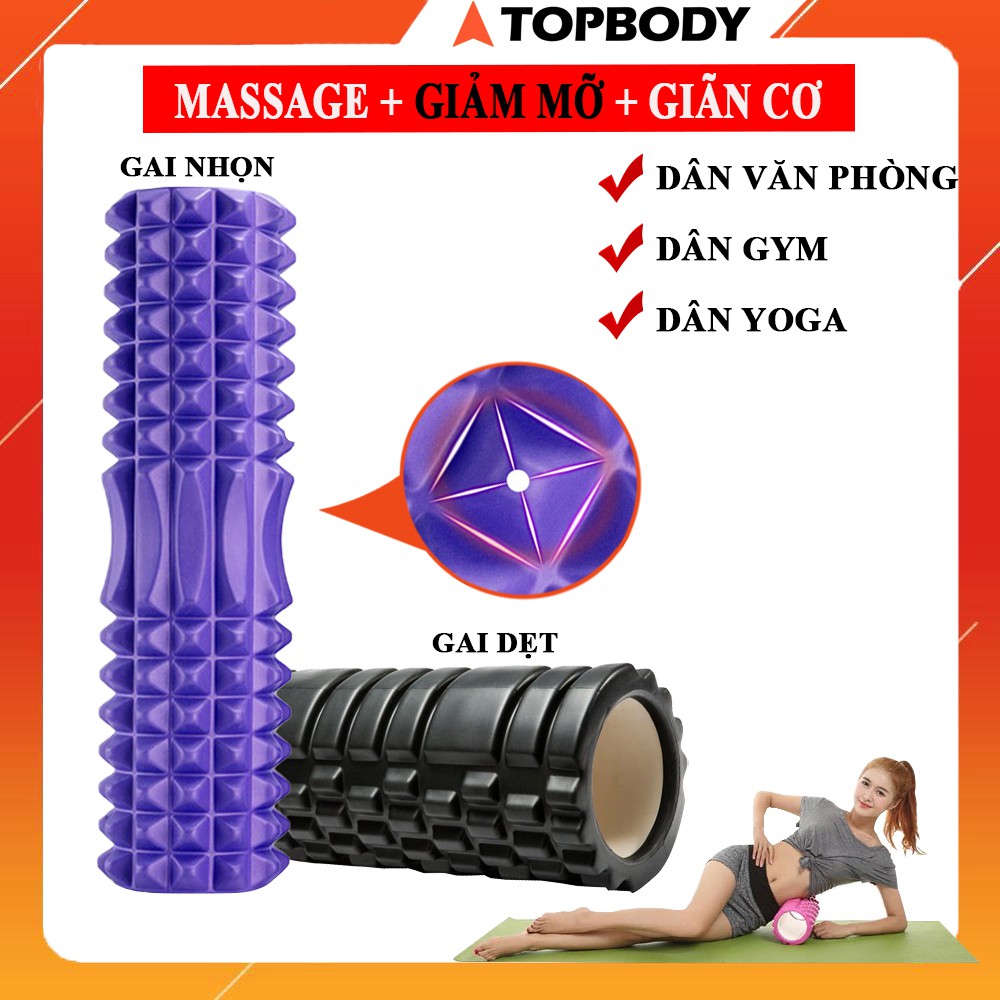 Con lăn Yoga Massage Foarm Roller, ống trụ lăn xốp thể thao giãn cơ có gai roam rollet cao cấp - CLA