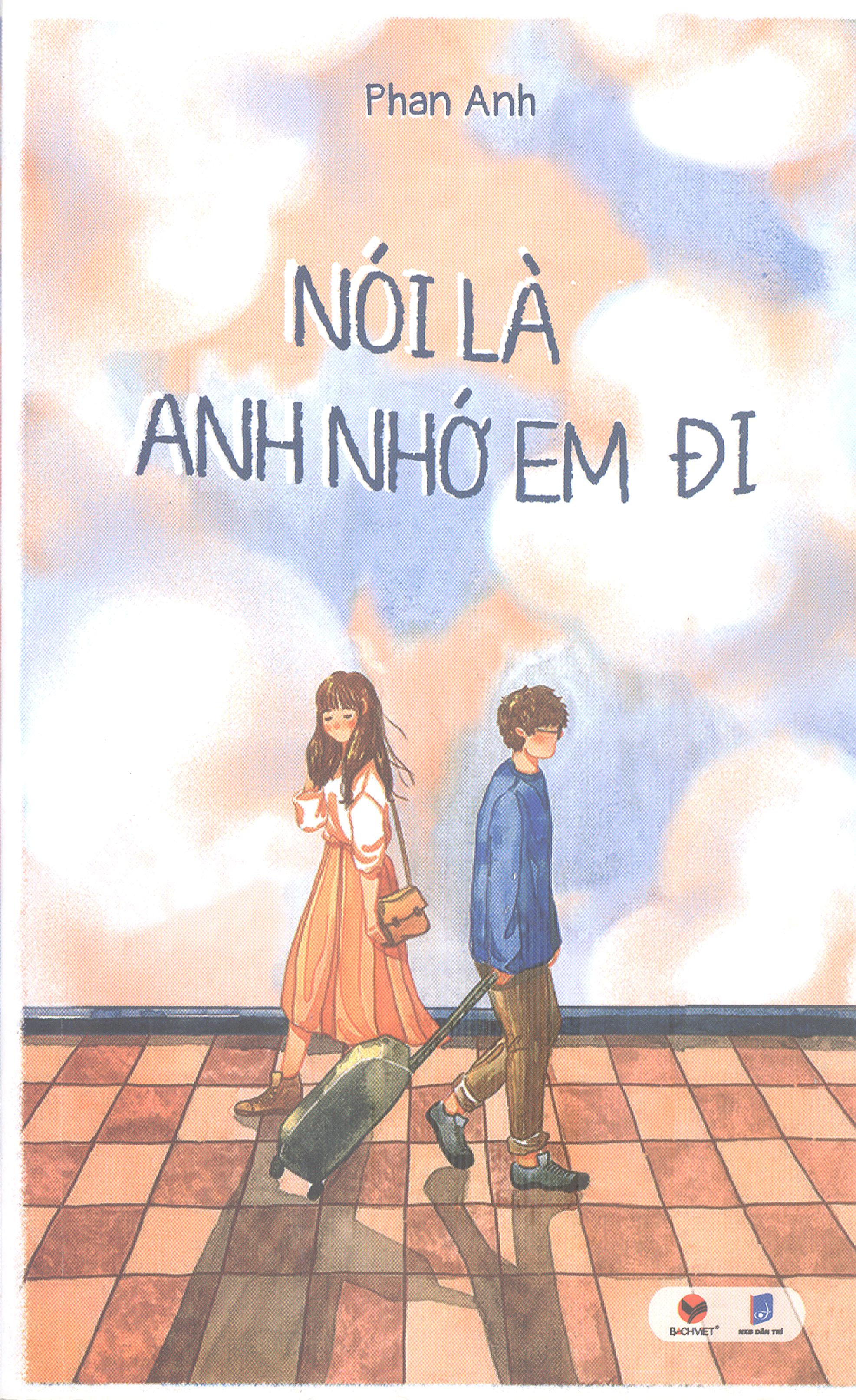 Nói là anh nhớ em đi