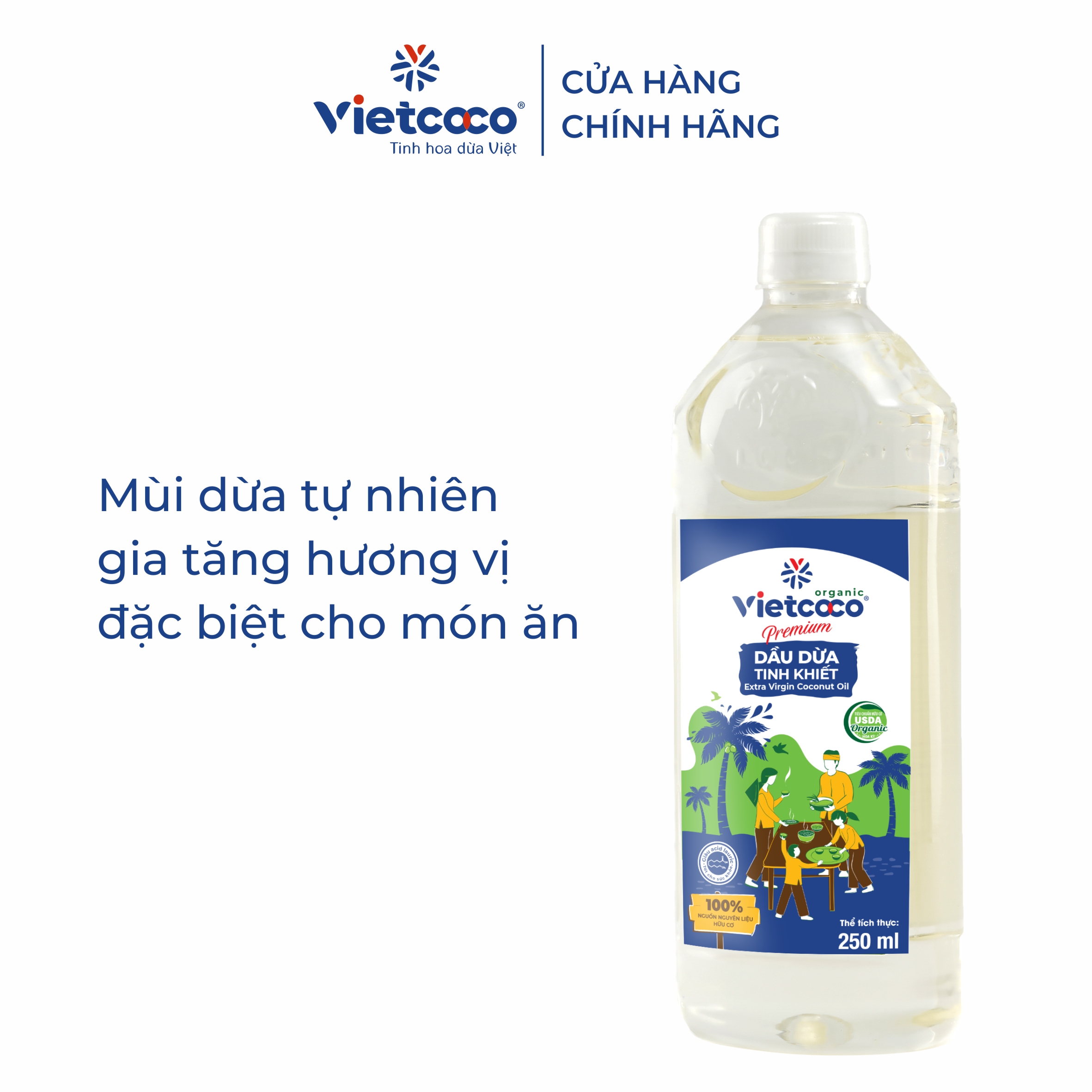 Dầu Dừa Nguyên Chất Organic - Tinh Khiết Vietcoco : chai pet 250ml