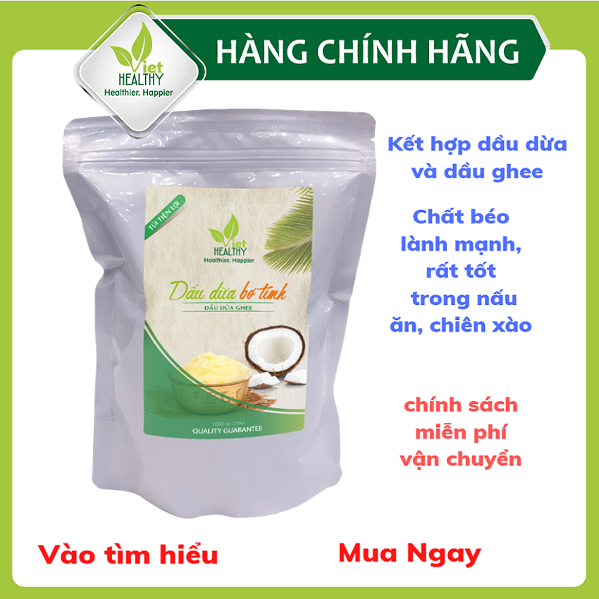 Dầu Dừa Ghee Lên Men Tách Lạnh Tinh Khiết  VietHealthy Túi Tiện Lợi 1000ml