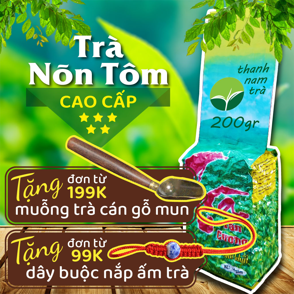 Trà nõn tôm cao cấp 200g chè Thái Nguyên Tân Cương trà xanh đặc sản trà bắc trà mạn, bảo hành 6 tháng đổi trả