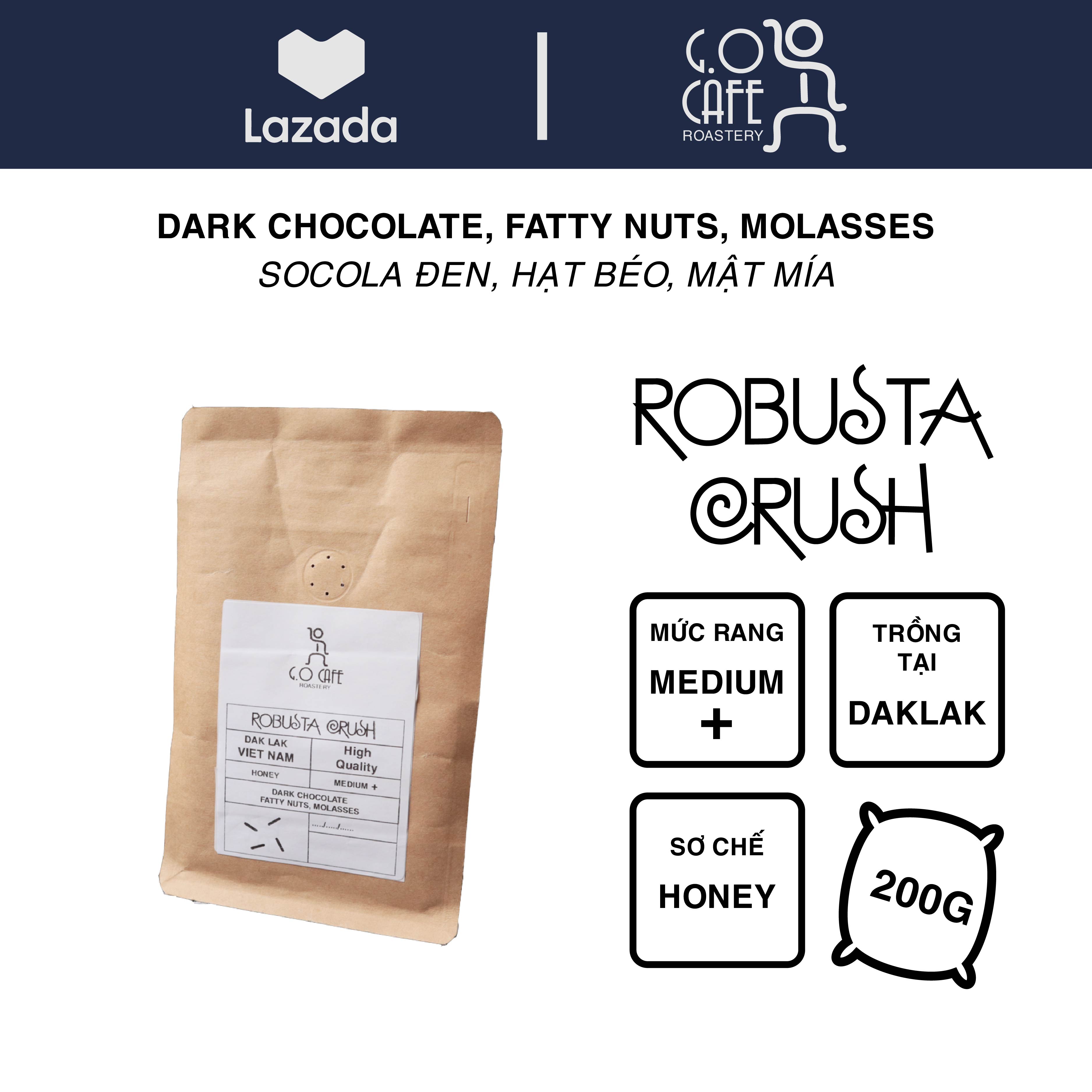 Cà phê robusta crush, cafe honey s16 chất lượng cao từ dak lak - g.o cafe roastery
