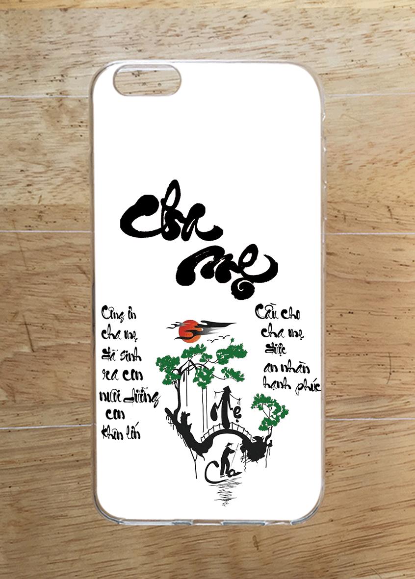 Ốp lưng iphone 6 plus / 6s plus - nhớ ơn mẹ cha