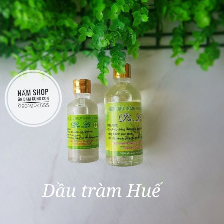 Dầu tràm Huế nguyên chất chai 50ml - 100ml
