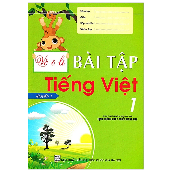 Fahasa - Vở Ô Li Bài Tập Tiếng Việt 1 (Quyển 1) - Theo Chương Trình Tiểu Học Mới Định Hướng Phát Triển Năng Lực