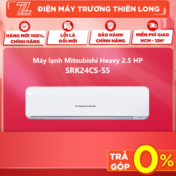 Máy lạnh mitsubishi heavy 2.5 hp srk24cs-s5 - chế độ làm lạnh nhanh lồng quạt chống khuẩn chế độ khử ẩm - trả góp 0% - giao toàn quốc
