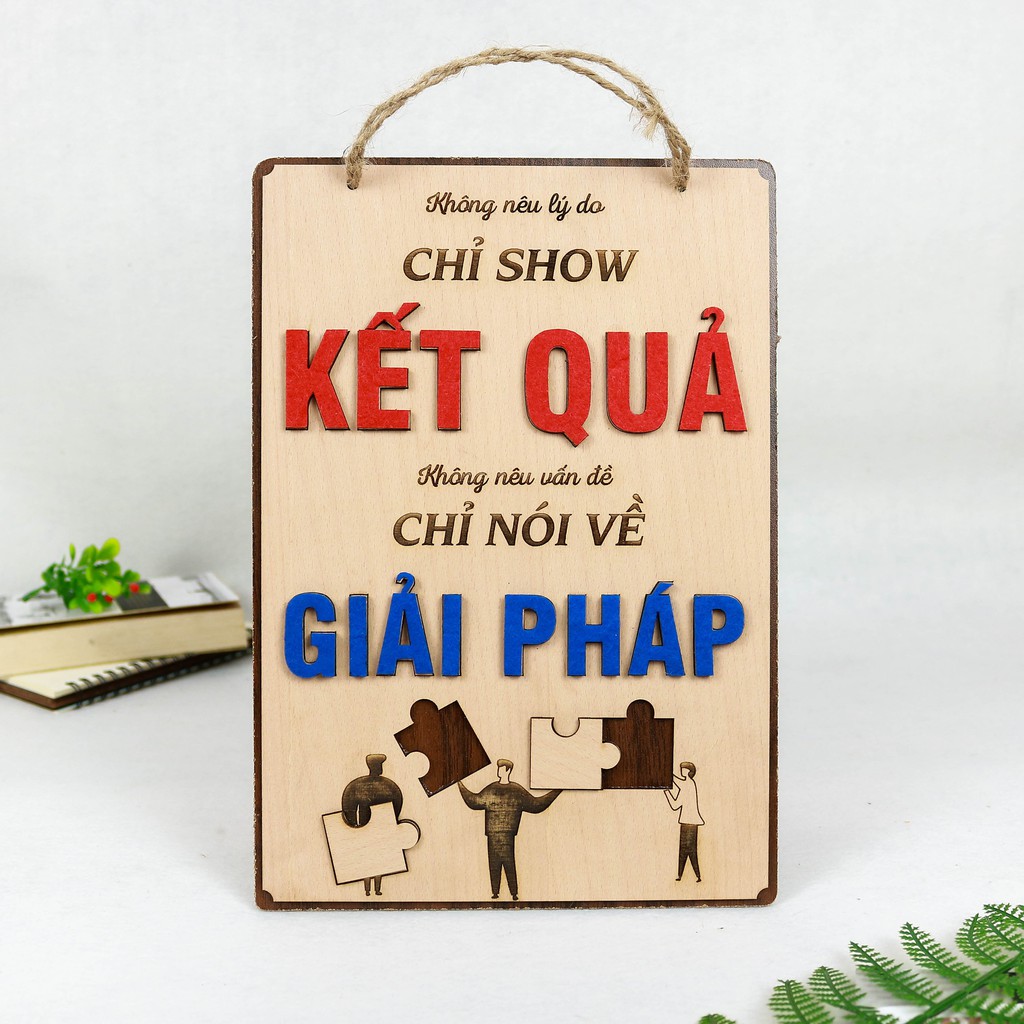 Decor home Bảng gỗ trang trí slogan, bảng gỗ tạo động lực in chữ "Kết quả - Giải pháp" mẫu mới độc đáo