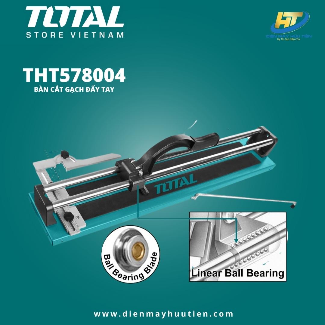 Bàn cắt gạch đẩy tay total tht578004