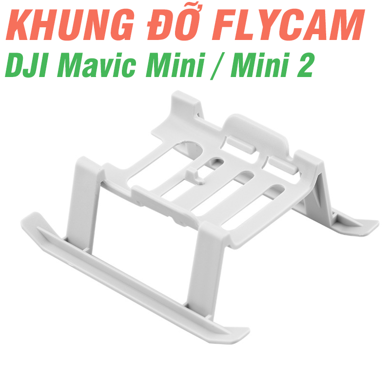 Giá đỡ hạ cánh cho Flycam Dji Mavic Mini2 Mini 2SE Heightened landing gear