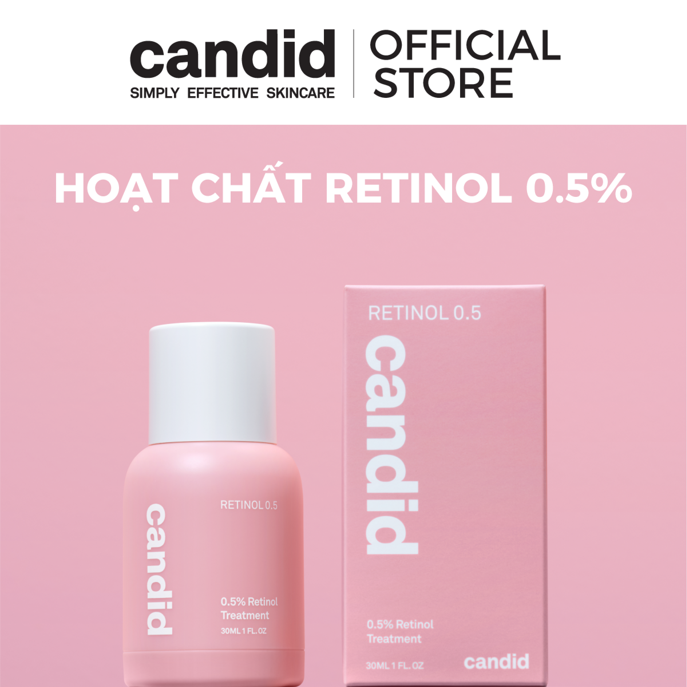 Hoạt Chất Retinol 0.5% Chống Lão Hóa & Cải Thiện Nếp Nhăn CANDID 0.5% Retinol Treatment 30ml