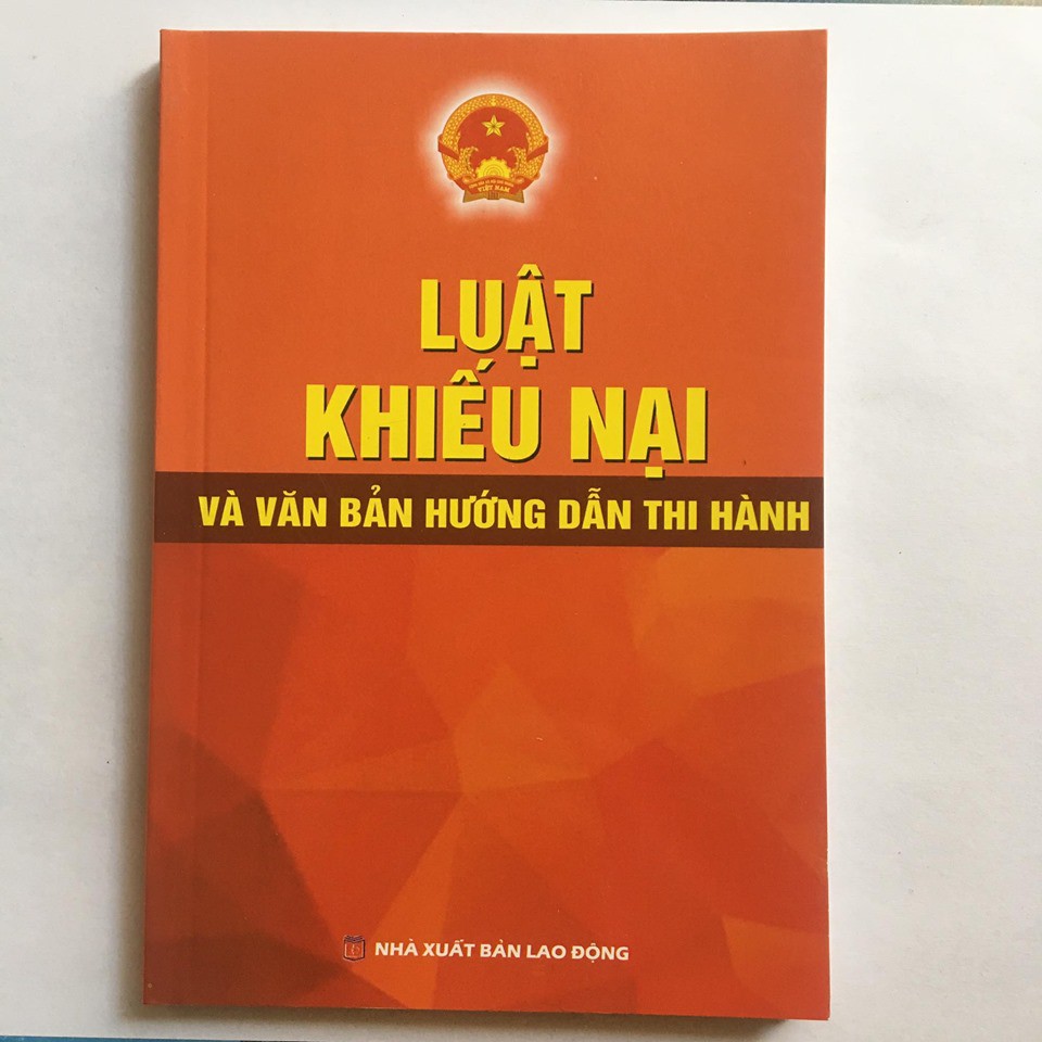 Luật khiếu nại và các văn bản hướng dẫn thi hành