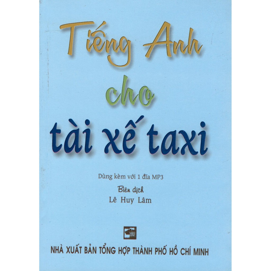 NS Minh Tâm - Sách - Tiếng Anh Cho Tài Xế Taxi