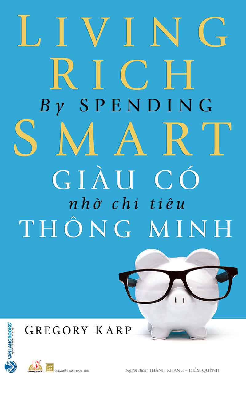 Giàu có nhờ chi tiêu thông minh