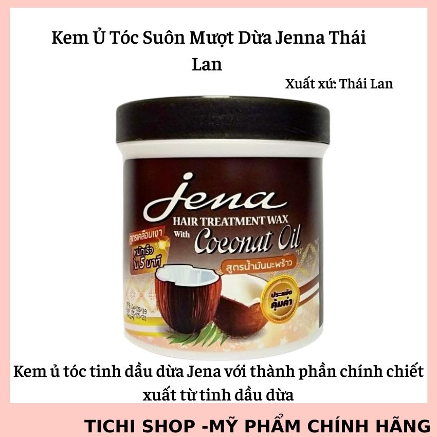 Tichi Shop Kem Ủ Tóc Suông Mượt Dầu Dừa Jenna Thái Lan tichishop