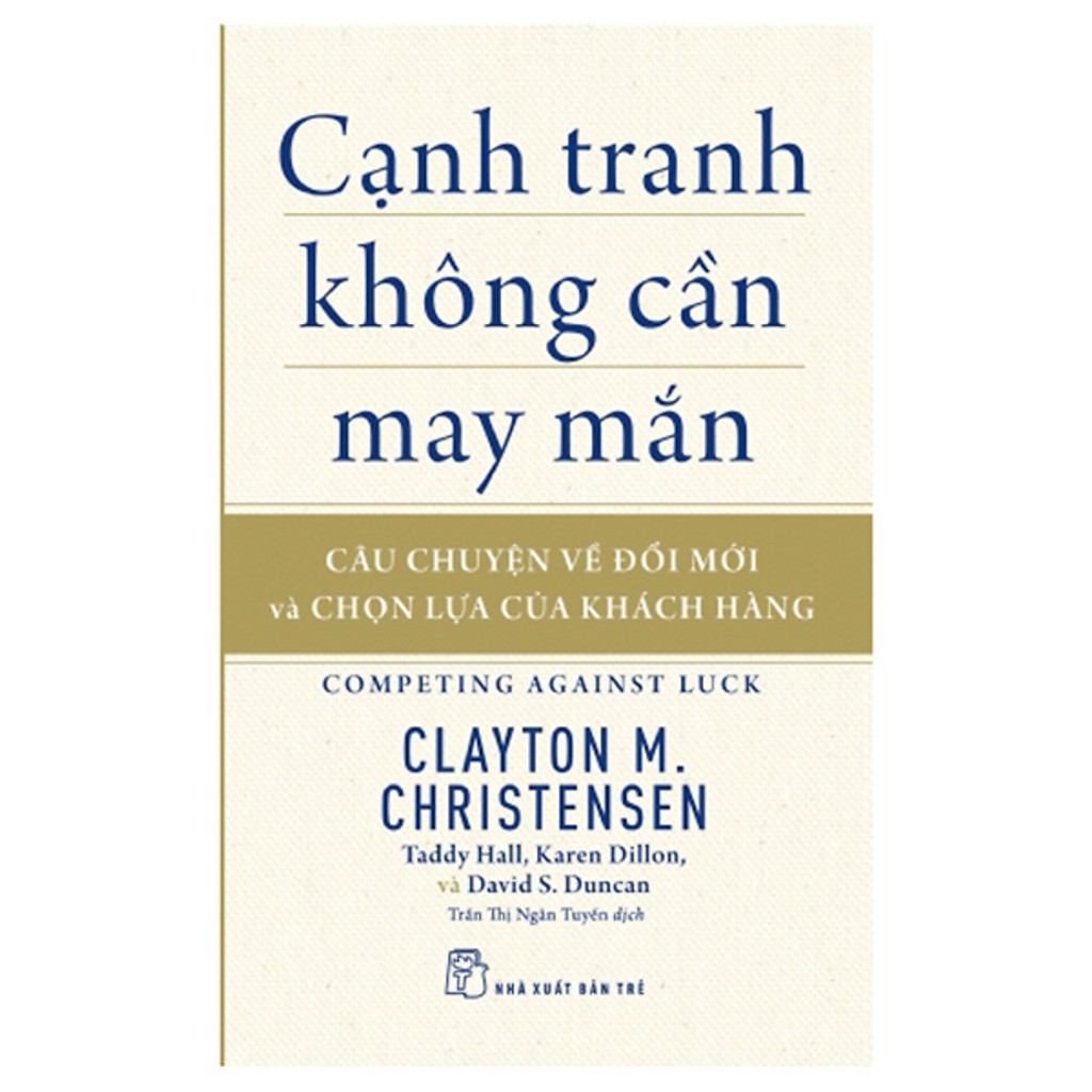 Sách - cạnh tranh không cần may mắn