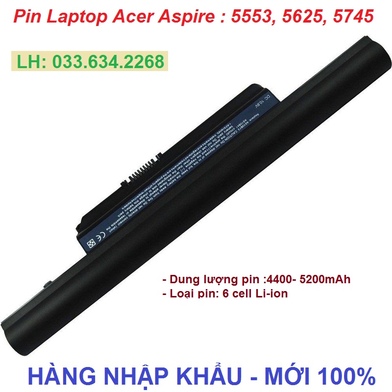 Pin Laptop Acer Aspire 5553, 5625, 5745 - Pin Laptop 5553