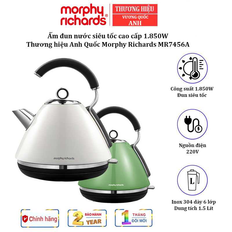 Ấm siêu tốc đun nước cao cấp Morphy Richards MR7456A - Dung tích: 1,5 lít - Công suất: 1850W - Bảo hành chính hãng 24 tháng