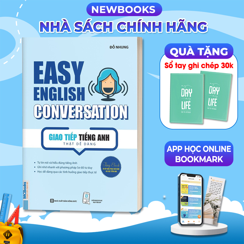 Sách Easy English Conversation: Giao tiếp tiếng Anh thật dễ dàng, sách dạy tiếng anh hay, dễ hiểu - MCBOOKS