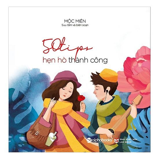 Sách - 50 tips hẹn hò thành công