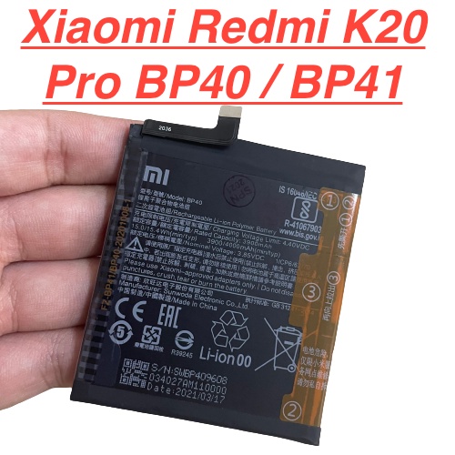 Pin zin chính hãng xiaomi redmi k20 pro mã bp40 bp41 dung lượng 4000mah battery linh kiện thay thế
