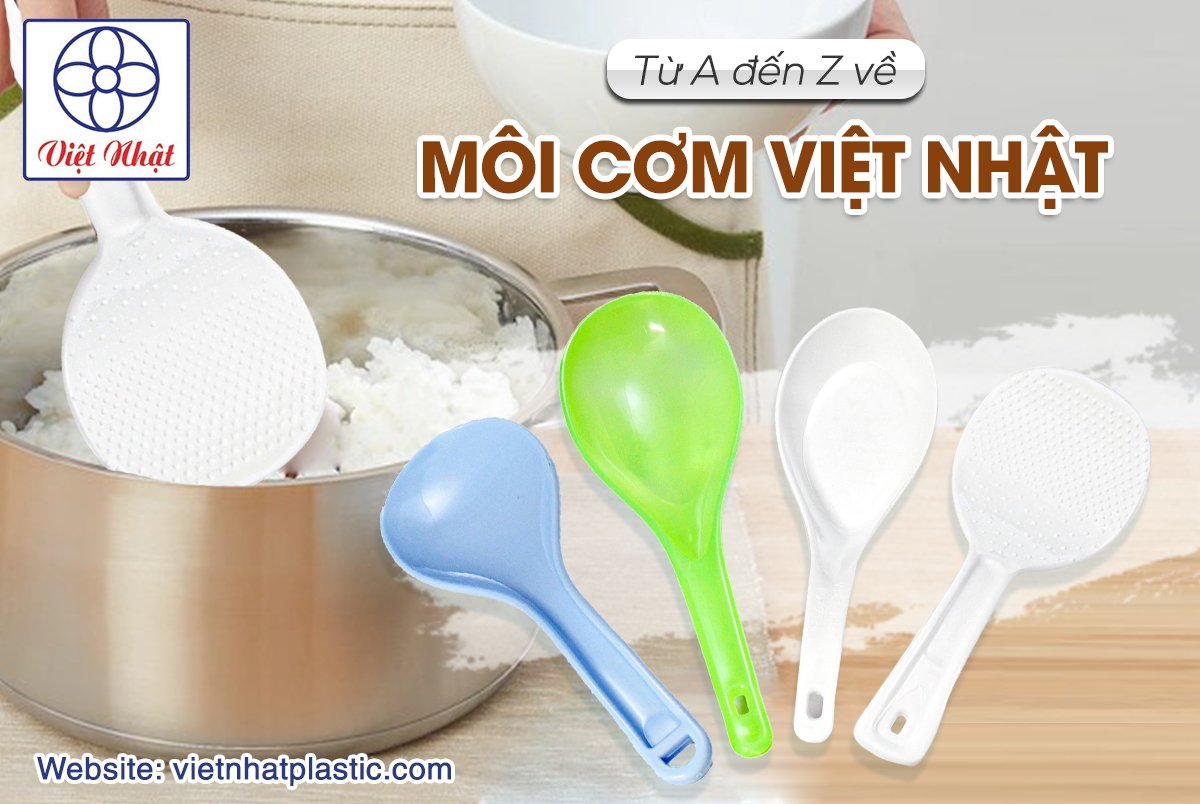 Môi xới cơm Việt Nhật các loại