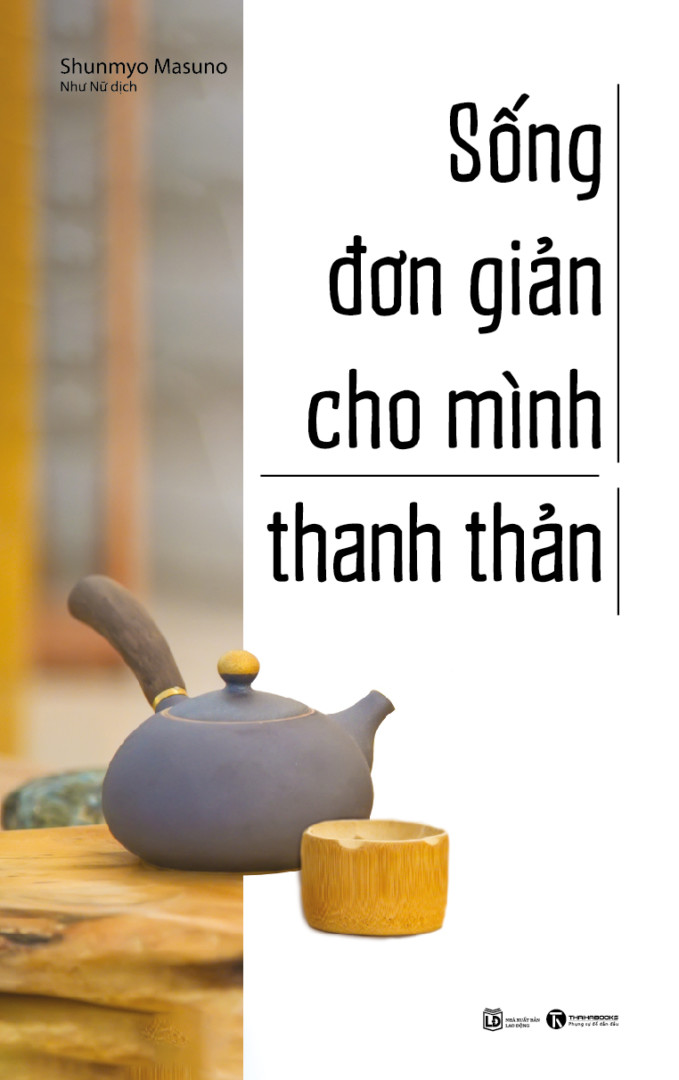 Sách Sống Đơn Giản Cho Mình Thanh Thản (Tái bản 2022)