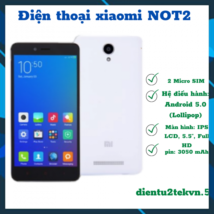 Điện thoại độc cảm ứng xiaomi not 2 sim 16GB ROM - 2GB RAM Giá rẻ