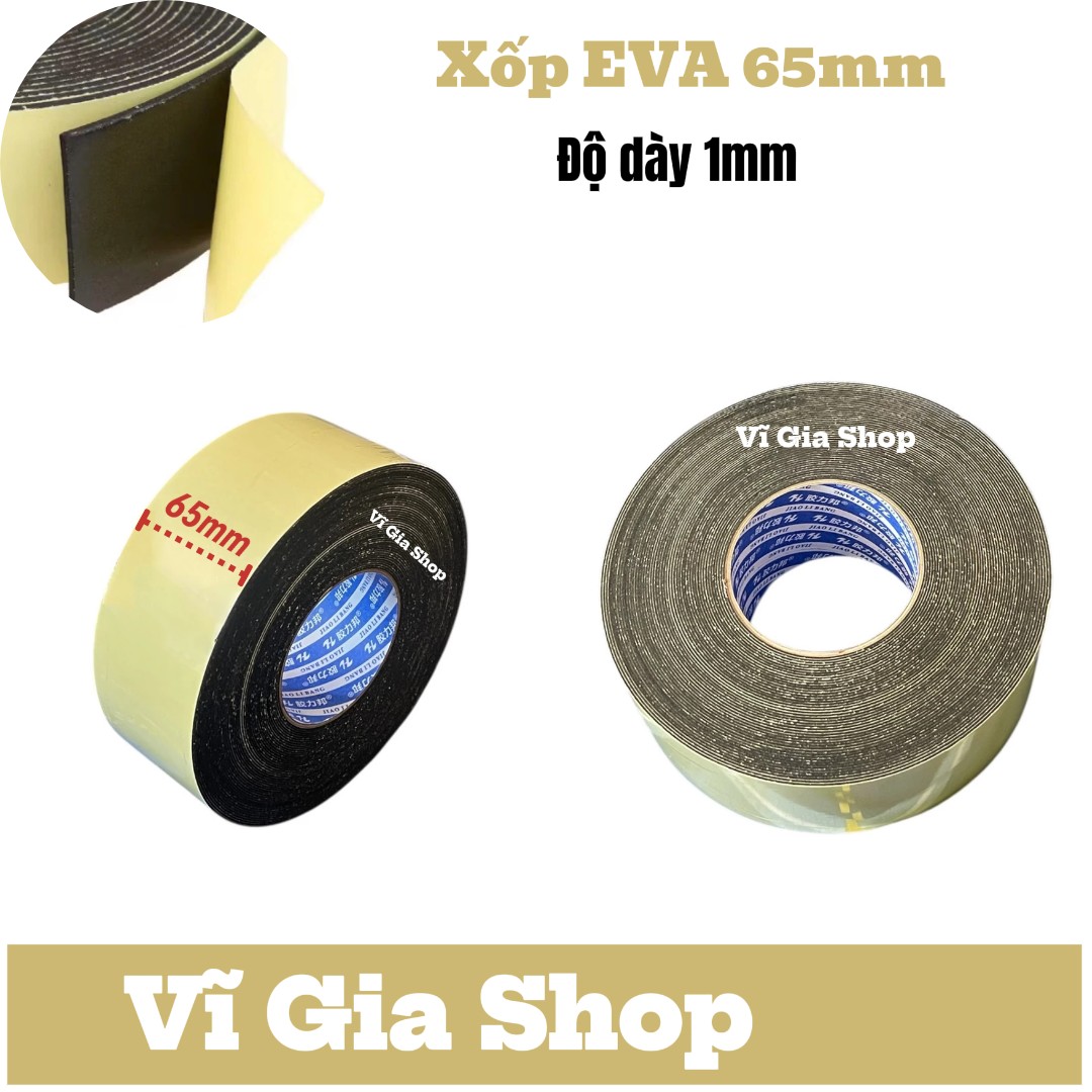 Xốp dán EVA Chống sốc - Cách điện rộng 65mm dày 1mm - Chuyên dùng cho Cell pin 18650