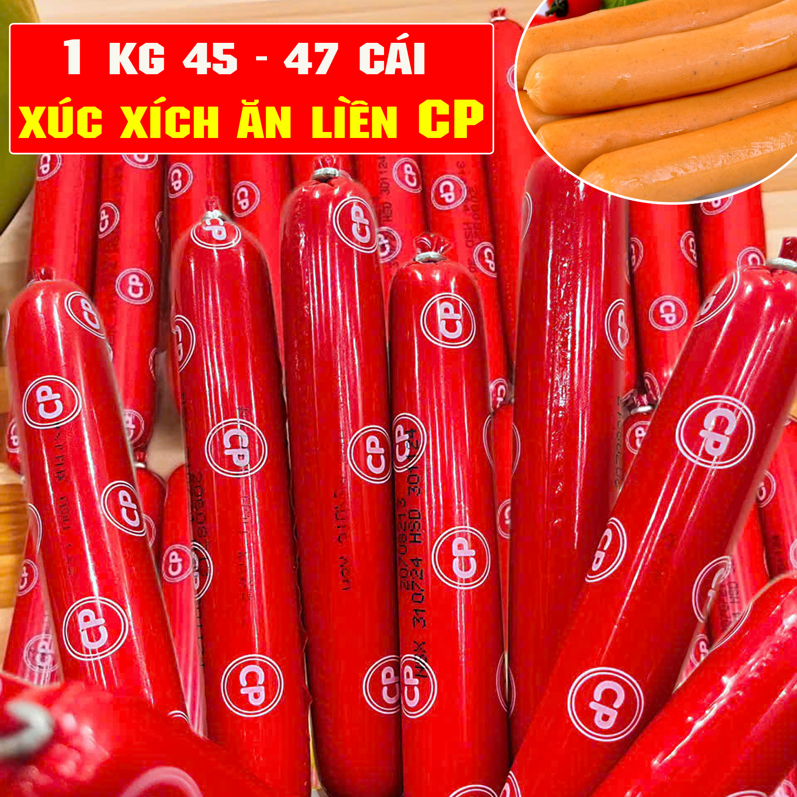 [Mua 1 Tặng 10] 1 Kg Xúc Xích Ăn Liền CP Tặng 10 Cái Lẻ 20g Vị Ngon Khó Cưỡng - Đồ Ăn Vặt CP Food